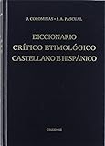 Diccionario crítico etimológico castellano e hispánico 5 (ri-x): 045 (Diccionarios)