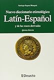 Nuevo diccionario etimológico latín-español y de las voces derivadas: Quinta edición (Letras)
