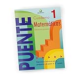 Cuaderno De Matemáticas. Puente 1er Curso Primaria. Ejercicios Básicos Para Preparar El Paso A 2º Curso - 9788478874491
