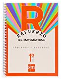 Refuerzo de matemáticas. ¡Aprende y aprueba! 1 ESO (SIN COLECCION)